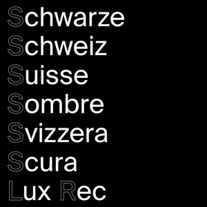 Schwarze Schweiz Suisse Sombre Svizzera Scura