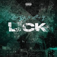 Lick (feat. LilBro YP) - Single - Zaya365