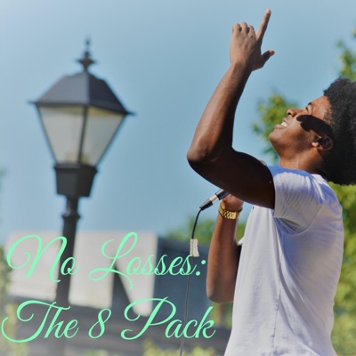 No Losses: The 8 Pack
