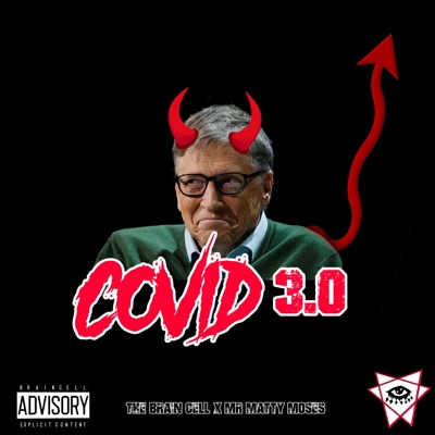 Covid 3.0 (feat. Mr. Matty Moses) - Single