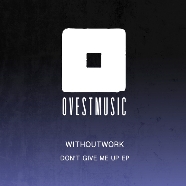 Don't Give Up - Single