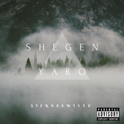 Shegen Yaro - Single