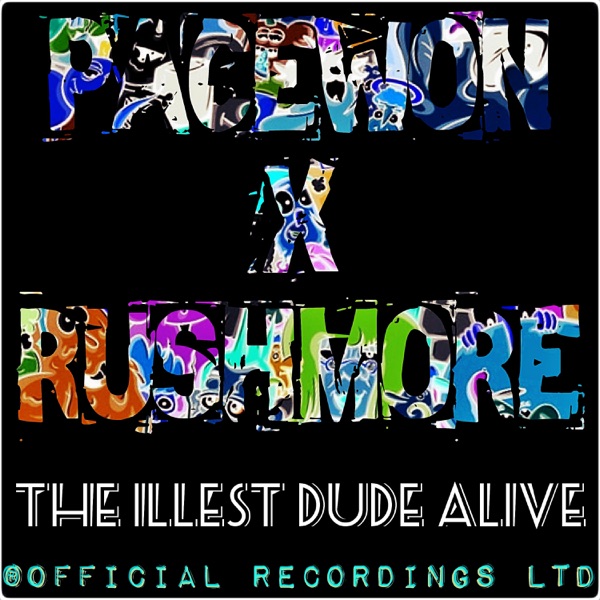 The Illest Dude Alive - Single