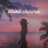 Island of Heaven - Single