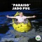 Paraiso - Jado Pvg lyrics