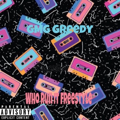 Who Run It Freestyle - Single