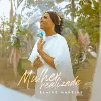 MULHER REALIZADA — ELAINE MARTINS