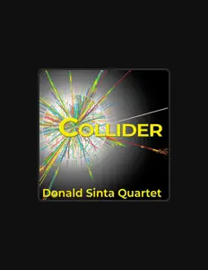 Donald Sinta Quartetを聴いたり、ミュージックビデオを鑑賞したり、経歴やツアー日程などを確認したりしましょう！