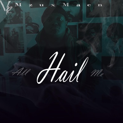 All Hail Me - Single