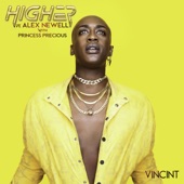 Higher (feat. Alex Newell) [with Princess Precious] artwork