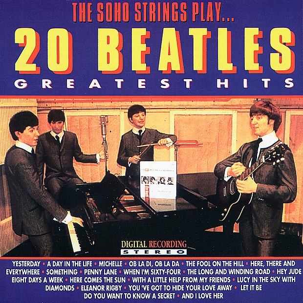20 Beatles Greatest Hits By The Soho Strings On Apple Music