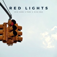 Red Lights (feat. Rico Maz) - Single - Phrv & Crid Kore