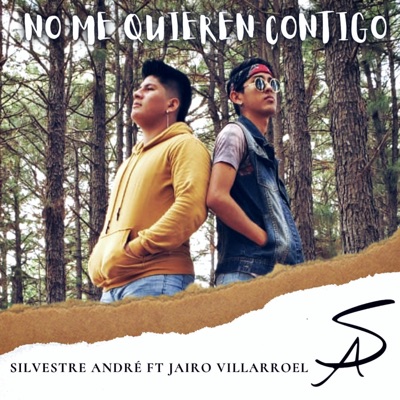 No me quieren contigo (feat. Jairo Villarroel) - Single