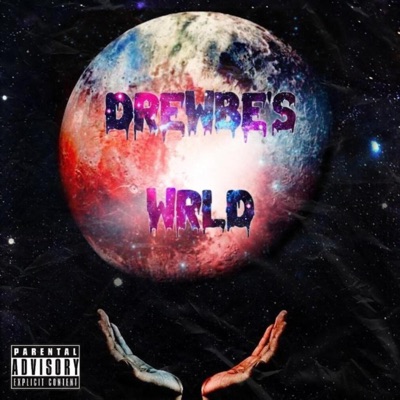 Drewbe's Wrld - Single