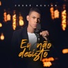 Eu Não Desisto - Single