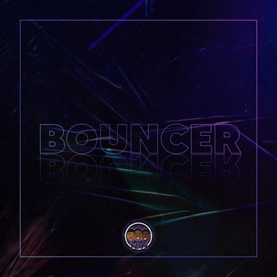 Bouncer (feat. Muski, King Bulu & Emsho) - Single