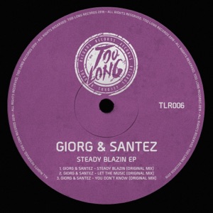 Steady Blazin EP