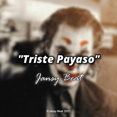 Jansy Beat - Triste Payaso (Instrumental)