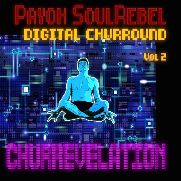 Digital Churround Vol 2. Churrevelation