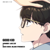 GOOD KID (from "Study Group" Original Soundtrack) - lIlBOI & PENOMECO