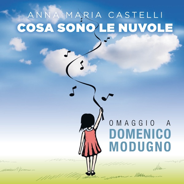Cosa sono le nuvole (feat. Adrian Fioramonti, Thomas Sinigaglia & Stefano Rapicavoli) [Omaggio a Domenico Modugno]