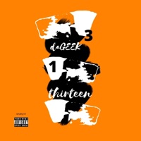 Thirteen - Single - daGEEK