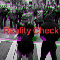 Reality Check (feat. AMoBroBro, Jdiggs Tha Prodigy, DeLashay, Redwine the'goat & Davia Small) - Single - Royalty Sounds Ent
