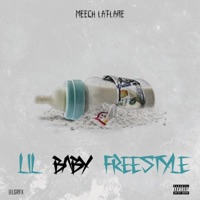 Lil' Baby Freestyle - Single - Meech La'flare