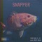 Snapper - Saint Uno lyrics