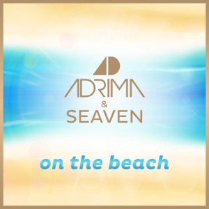 On the Beach (Remixes) - EP
