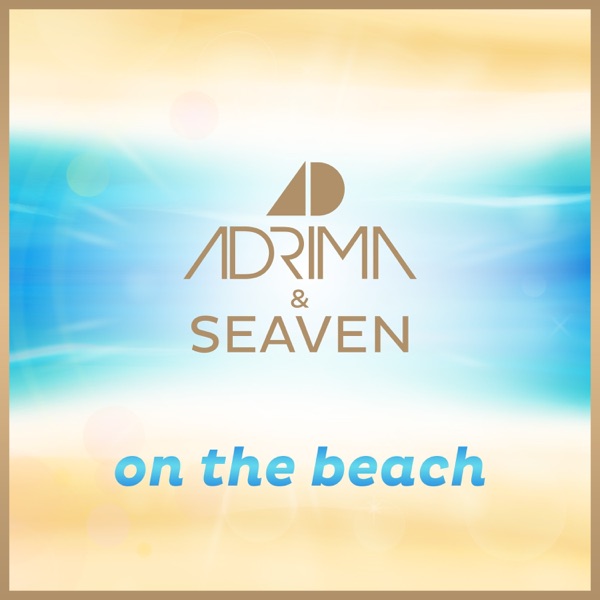 On the Beach (Remixes) - EP