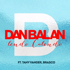 Dan Balan - Lendo Calendo (feat. Tany Vander & Brasco) (Hot Remix) - Line Dance Music