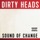 Dirty Heads-End of the World