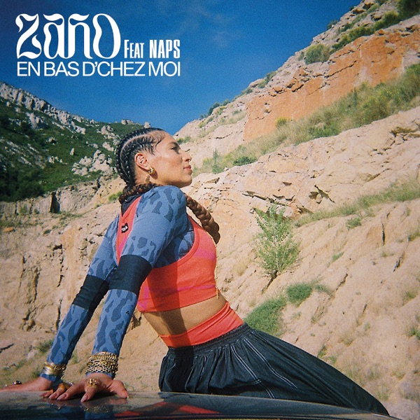 En bas d'chez moi (feat. Naps) - Single - Zaho