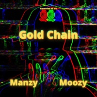 Gold Chain (feat. Manzy) - Single - Moozy & Manzy