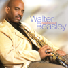 Good Times - Walter Beasley