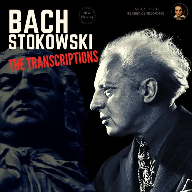 Bach: The Transcriptions by Stokowski (Toccata & Fugue