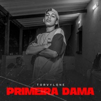 Primeira Dama - Single - Torvylone