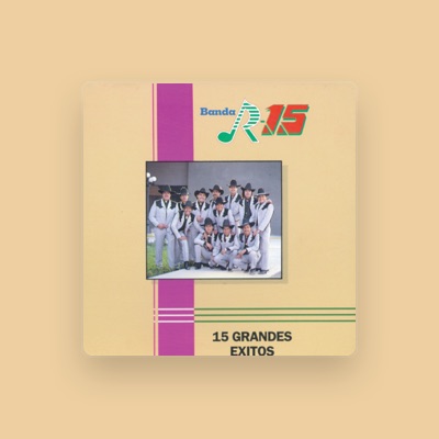 Listen to Banda R-15, watch music videos, read bio, see tour dates & more!