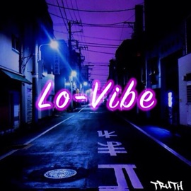 Lo-Vibe Truth303