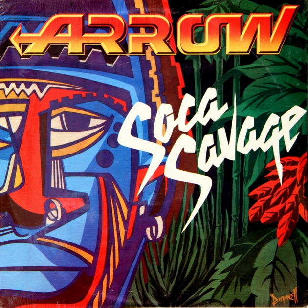 Hot Soca Hot - Album by Arrow - Apple Music