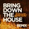 Bring Down the House (Remix) artwork