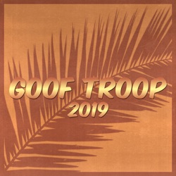 Goof Troop 2019