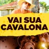 Vai sua Cavalona - Bregafunk Remix (feat. Mc Pedrin do Engenha) - Single