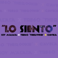 Lo Siento (feat. Gavela & Tre60 