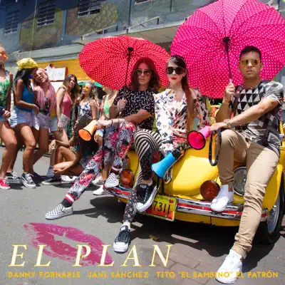 El Plan - Single - Tito El Bambino