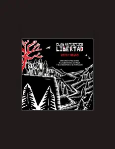 Écoutez Club Artístico Libertad, regardez des vidéoclips, lisez la biographie, consultez les dates de tournée et plus encore !