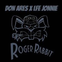 ROGER RABBIT (feat. LFE JONNIE) - Single - Don Ares