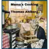 Mama's Cooking