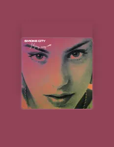 Listen to Smoke City, watch music videos, read bio, see tour dates & more!